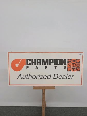 Champion Parts Plastic Sign