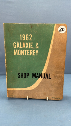 1962 Galaxie & Monterey Shop Manual