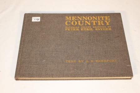 Mennonite Country Drawings, By Peter Ertl Snyder