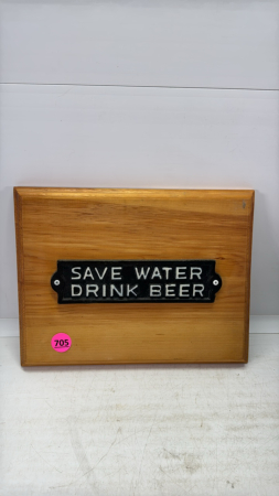 "Save Water Drink Beer" Plaque