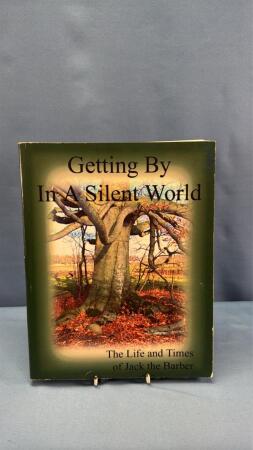 GETTING BY IN A SILENT WORLD