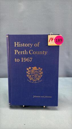 HISTORY OF PERTH COUNTY TO 1967