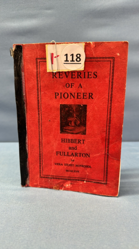 Reveries of a Pioneer Hibbert & Fullarton -Vera McNichol