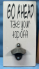 Repro Tin Sign & Wall Mount Bottle Opener -See Notes - 2