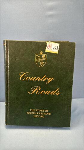 COUNTRY ROADS THE STORY OF SOUTH EASTHOPE BOOK