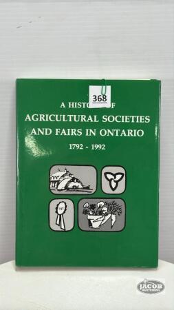 HISTORY OF AGRICULTURAL SOCIETES & FAIRS IN ONTARIO