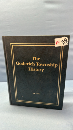 The Goderich Township History Hard Cover Book