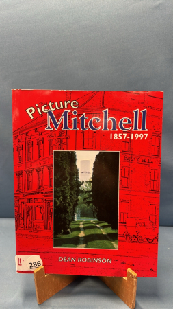 Picture Mitchell 1857-1997 Book by Dean Robinson