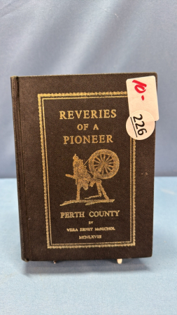 Reveries of a Pioneer Perth County Book-See Notes